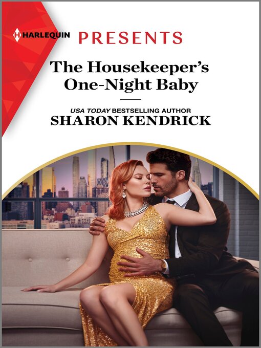 Title details for The Housekeeper's One-Night Baby by Sharon Kendrick - Available
